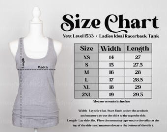 Könnte beinhalten: Ein graues Racerback-Tanktop auf einer Schaufensterpuppe neben einer Größentabelle mit der Überschrift Size Chart Next Level 1533 Ladies Ideal Racerback Tank. Die Tabelle zeigt Größen von XS bis 2XL mit Maßen in Zoll.