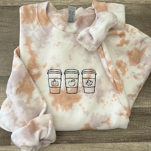 Embroidered fall coffee cups tie dye sweatshirt, fall sweatshirt, tie dye sweatshirt, gift for her