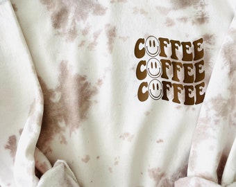 Coffee Sweatshirt, Coffee Shirt , Tie dye sweatshirt, Boho sweatshirt, Gift for Her