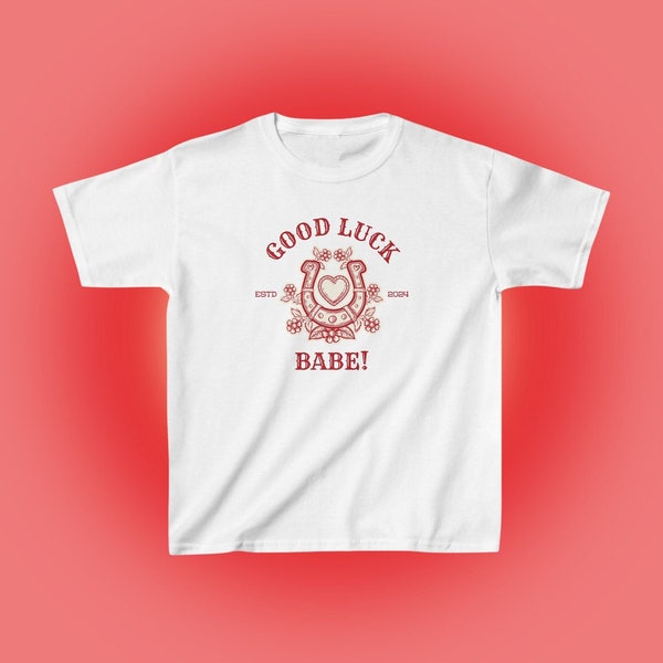 Good Luck Babe Chappell Roan Baby Tee