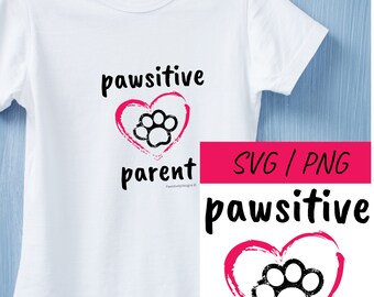 Pawsitive Parent Heart and Paw logo voor huisdier ouders, Dog Paw SVG, Pet Parent SVG, PNG