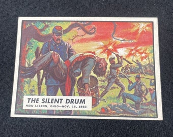 1962 Topps Civil War News Card #55 THE SILENT DRUM Vintage 60s Trading Cards