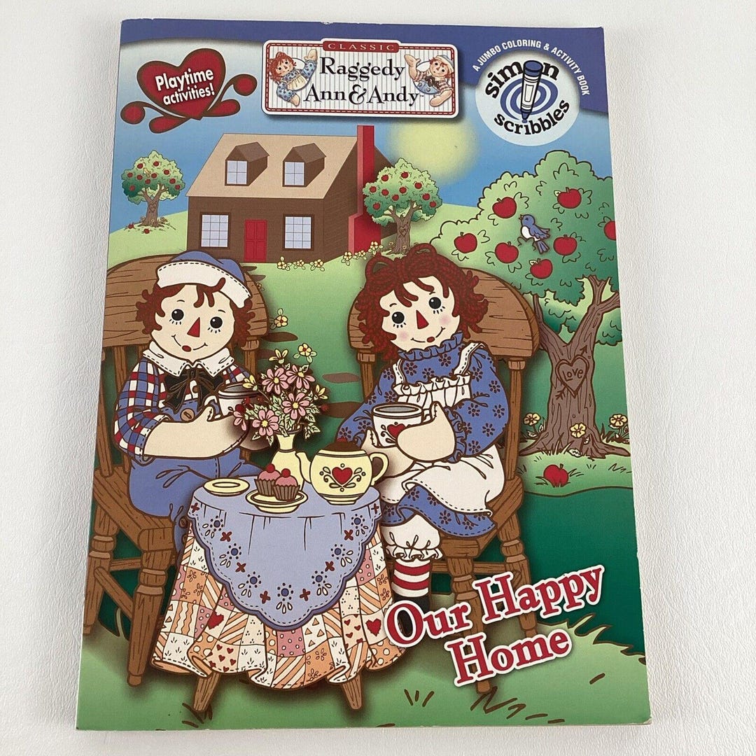 Classic Raggedy Ann & Andy Coloring Book Our Happy Home Playtime