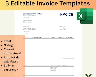 May include: A digital invoice template with the text "3 Editable Invoice Templates". The template includes fields for company information, invoice details, and payment information. Features include Excel compatibility, no logo, and auto totals.
