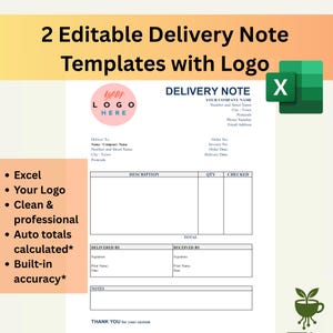 Może przedstawiać: Biały szablon noty dostawy z tekstem "2 Editable Delivery Note Templates with Logo". Szablon zawiera pola na informacje o firmie, szczegóły dostawy i specyfikacje zamówienia. Widoczna jest ikona programu Excel.