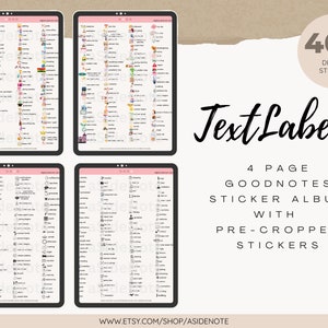 May include: Four pages of digital stickers for Goodnotes, featuring over 400 text labels. The stickers are pre-cropped and organized into categories. The text labels include words like "Birthday", "Coffee", "Travel", and "Love".