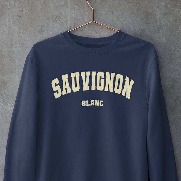 Sauvignon Blanc Crewneck sweatshirt | Wine sweatshirt | Unisex