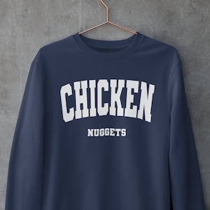 Chicken Nuggets Crewneck sweatshirt | Funny food sweatshirt | Unisex