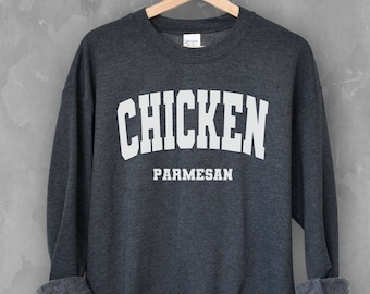 Chicken Parmesan Crewneck sweatshirt | Italian gift | Funny food sweatshirt | Unisex
