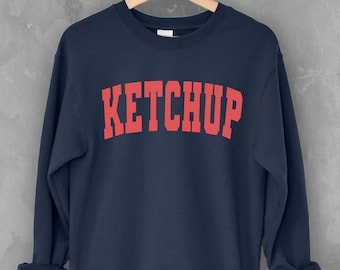 Sweat-shirt ras du cou ketchup | Sweat-shirt alimentaire amusant | Pull condiments | Chemise universitaire | Unisexe