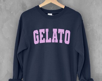 Gelato Crewneck sweatshirt | Ice cream shirt | Funny Food gift | Unisex