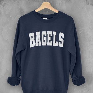 Bagels Crewneck sweatshirt | Fun Foodie gift | Bagels Bagels Bagels | Unisex