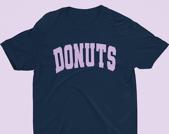 Camiseta de donuts / Sudadera universitaria / Para amantes de los postres / Estilo preppy / Camiseta divertida / Unisex
