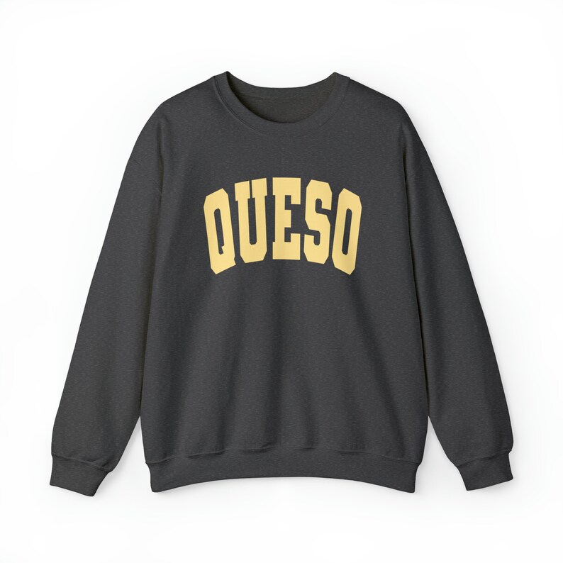 May include: A dark gray sweatshirt with a yellow "QUESO" graphic printed on the front.