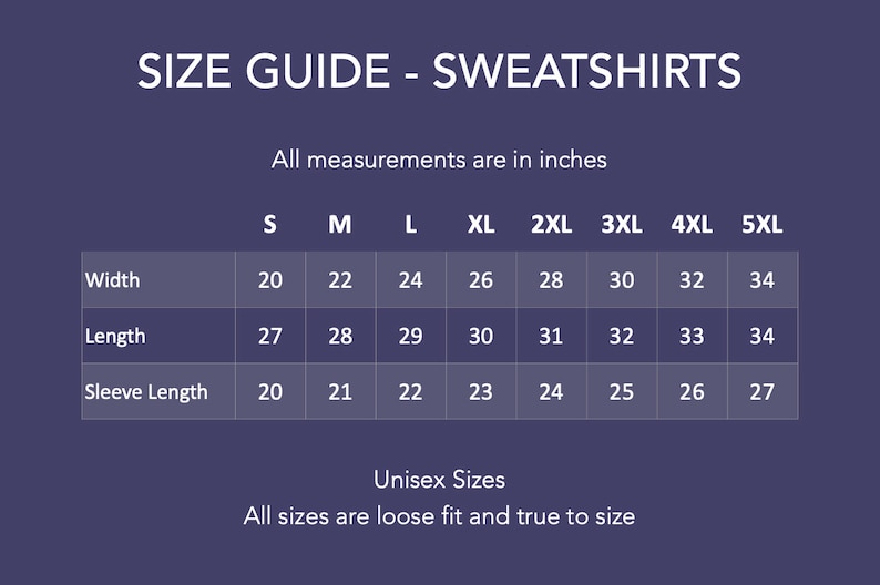 Puede incluir: Tabla de tallas para sudaderas en pulgadas. La tabla muestra el ancho, la longitud y la longitud de la manga para las tallas S a 5XL.
