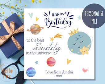 Personalised Best Daddy in the Universe Birthday Card for Dad, Grandad, Uncle, Stepdad. Dad Birthday Card.