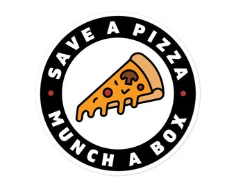 Pegatina Save A Pizza Munch A Box: vinilo sin burbujas