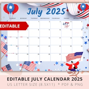Editable July 2025 Calendar Printable, July Independence Holiday 2025 Calendar, Calendar Kids, School Teacher, 2025 Calendar, PDF Planner