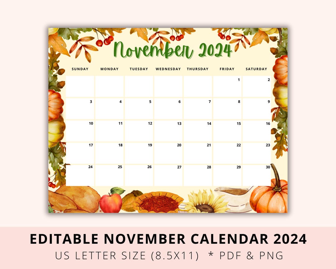 Editable Thanksgiving 2024 Calendar, November 2024 Calendar, Academic