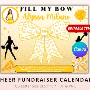May include: A gold-toned cheerleading fundraiser flyer featuring the text FILL MY BOW and Alyssa Milano. The design includes a large bow graphic divided into sections with dollar amounts, cheerleader silhouettes, pom-poms, and a box explaining how to sponsor. It is an editable template in US Letter size 8.5x11 inches.