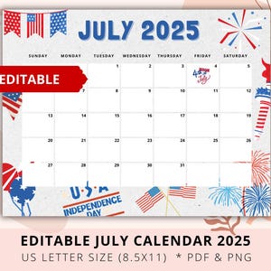 Editable July 2025 Calendar, Independence Day 2025, July 4th Calendar, Kid Calendar, Holiday Calendar, Academic Planner, Download, Digital