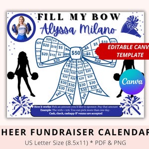 May include: A blue and white cheer bow fundraising calendar with a silhouette of a cheerleader and the text "FILL MY BOW Alyssa Milano" and "EDITABLE CANVA TEMPLATE".