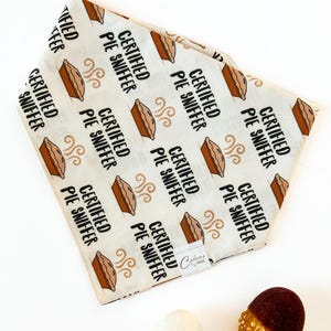 Certified Pie Sniffer Pet Bandana