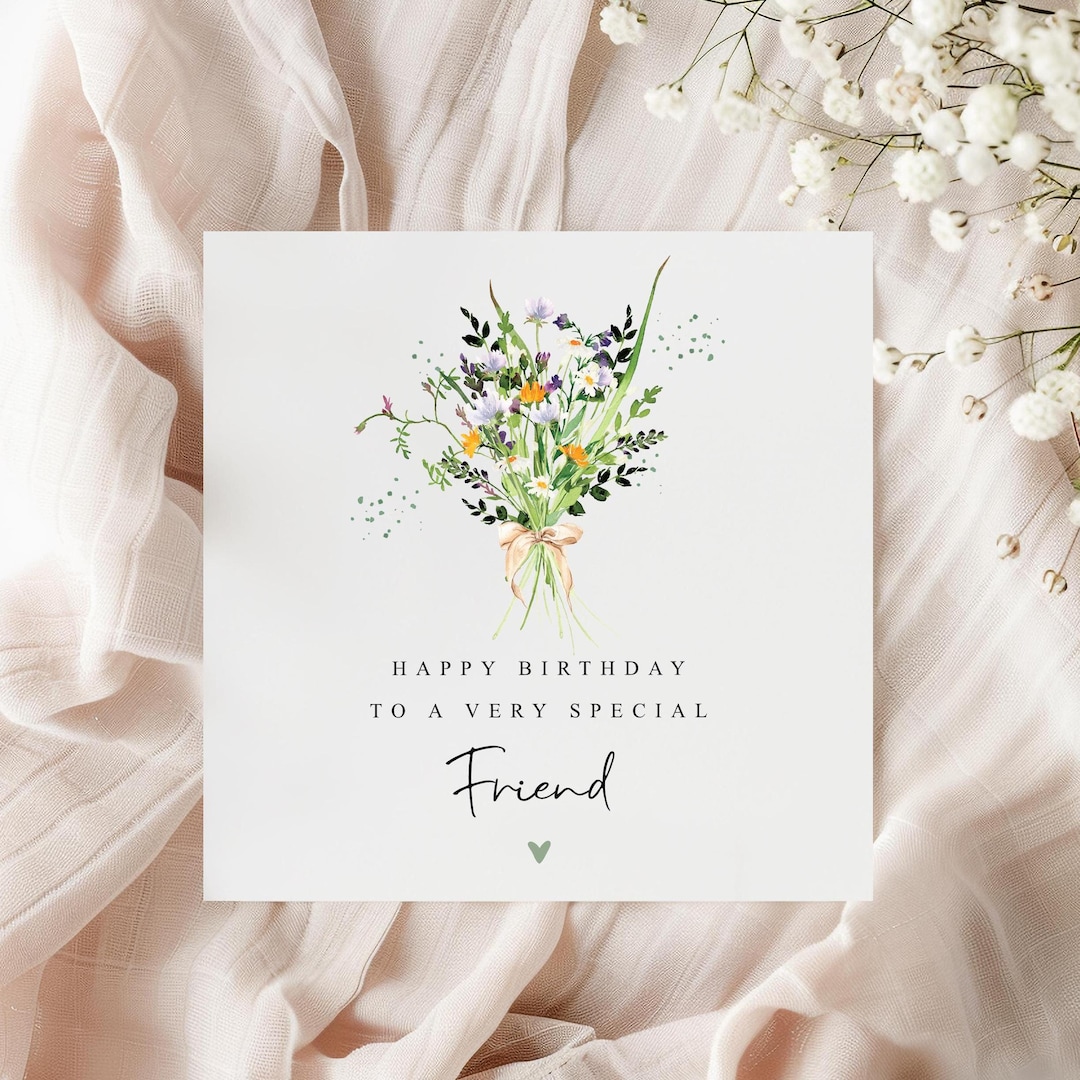 ☺︎ Happy Birthday to A Special Friend Card |floral Birthday