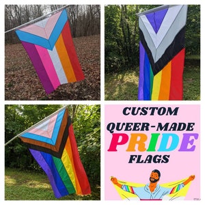Custom Queer-Made Progress Style Pride Flags - Asexual, Genderqueer, Lesbian, Bisexual, Pansexual, Transgender, Nonbinary, and More!!