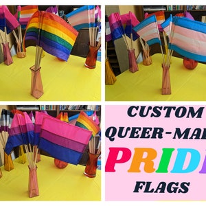 Custom Mini Hand Flag Pride Flags - Queer Made, Handmade - Gay, Lesbian, Bisexual, Asexual, Genderqueer, Genderfluid, Pansexual, and More!