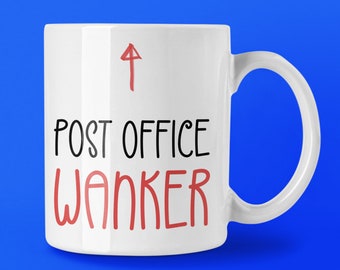 Post Office Wanker Mug, Rude Adult Humor Gag Gift