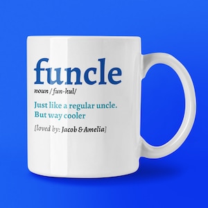 Funcle Definition Mug Uncle Gift Personalised Birthday Present For Uncle From Niece And Nephew Favourite Uncle Coffee Cup Funcle Coaster