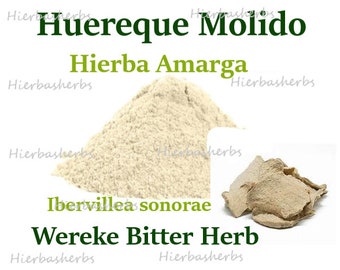 Huereque Wereke Molido 1 oz 3 oz Hierba Amarga Bitter Herb