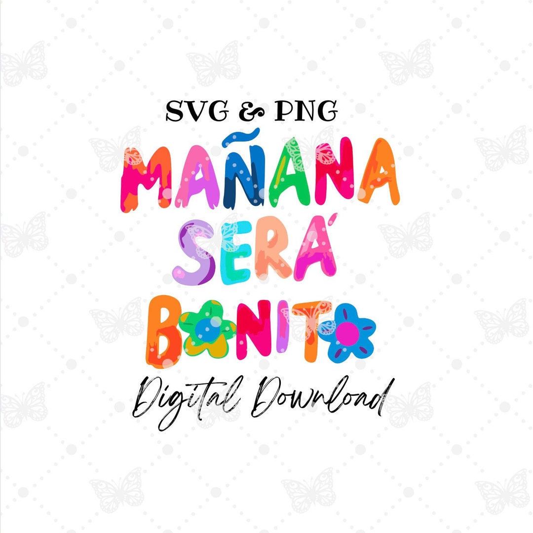 Mañana Sera Bonito Karol G PNG & SVG Etsy España