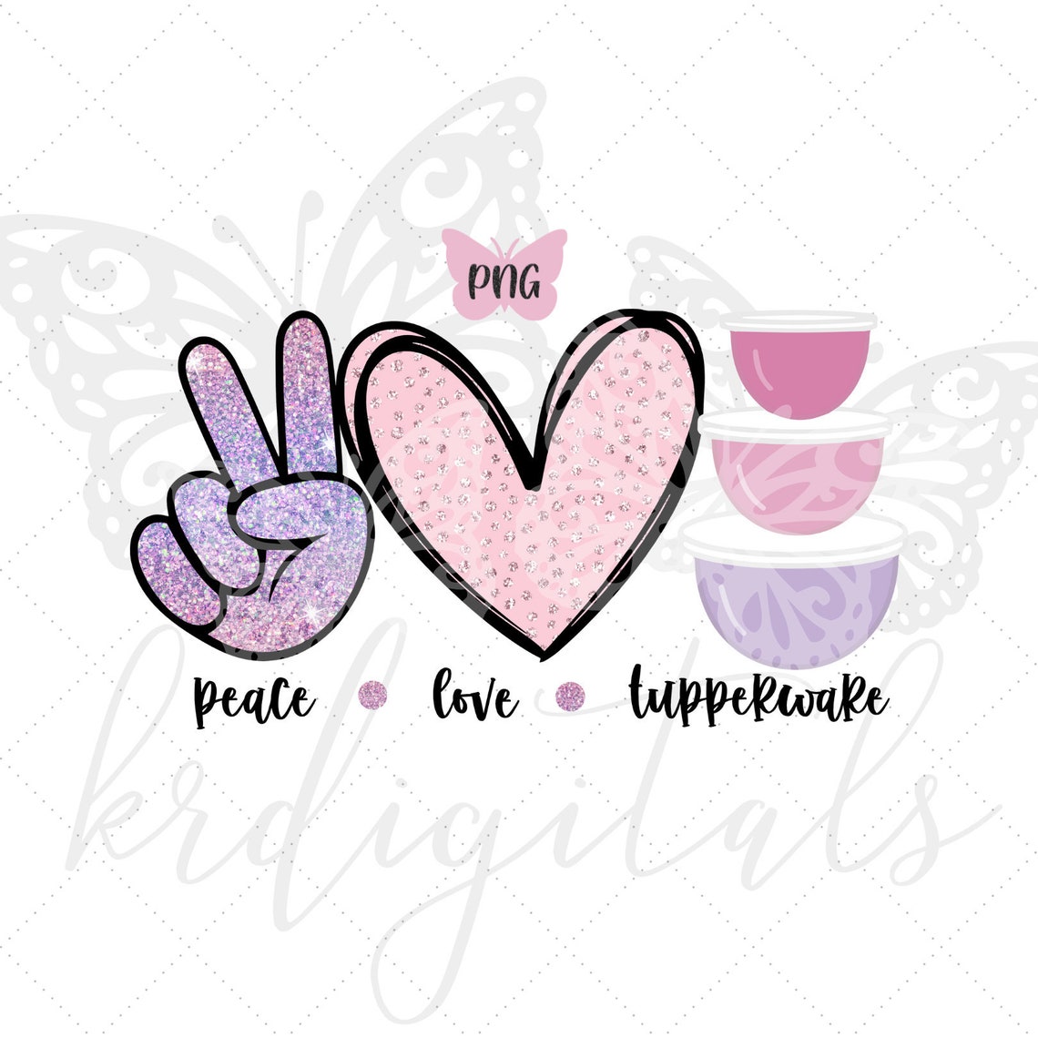 Peace Love Tupperware PNG | Etsy