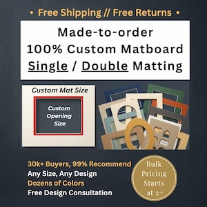 May include: A collection of custom matboards in various colors and shapes, including rectangular, oval, and heart-shaped openings. The display features a single white matboard with a red-bordered rectangular opening and text labels for custom mat and opening sizes.