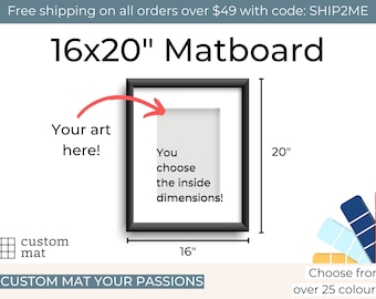 16x20" Custom Photo Mat Boards for 16x20" Frames with Choice of Interior Dimensions
