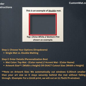 May include: A double matting example featuring a China White top mat and a Fire red accent mat with a rectangular cutout. The text includes Order Instructions, CustomMat.com, and details on choosing mat options and artwork size specifications.