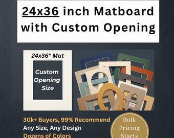 24x36" Custom Photo Mat Boards for 24x36" Frames with choice of Interior Dimensions