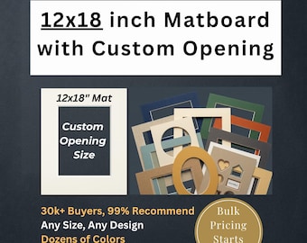 12x18 Custom Matboard with Cutout