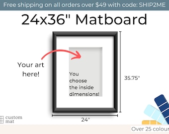 24x36" Custom Photo Mat Boards for 24x36" Frames with choice of Interior Dimensions