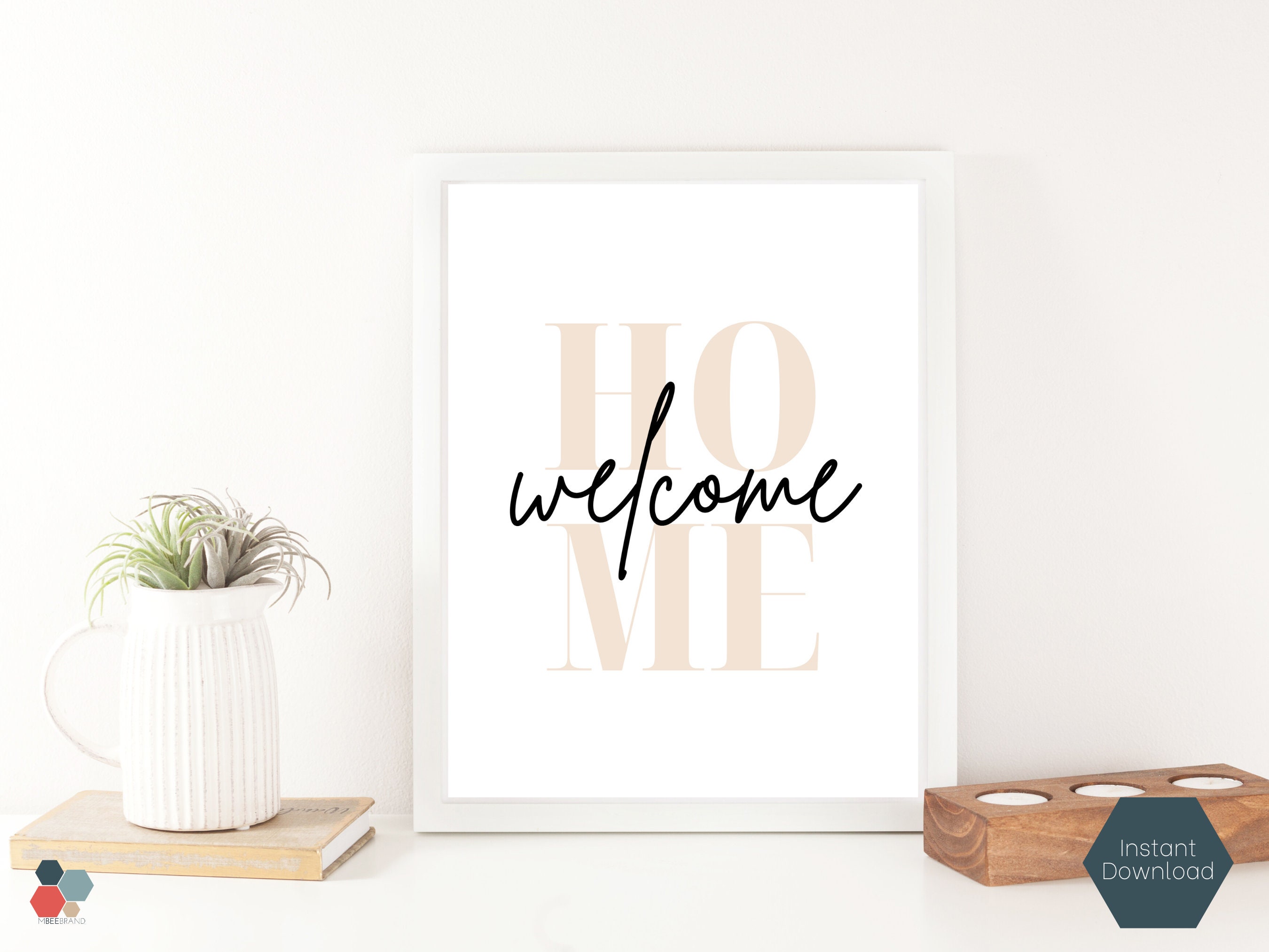 Welcome Home Printable Sign Home Decor Wall Art Print Airbnb VRBO Welcome Home Printable Sign Home Decor Wall Art Print Airbnb VRBO