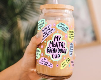 Gobelet en verre pour la santé mentale, ma tasse pour dépression nerveuse, cadeau pour elle, gobelet affirmations quotidiennes, cadeaux motivants, idées cadeaux inspirantes