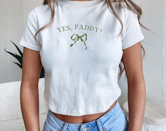 Yes, Paddy? St. Patrick's Day Crop Top: Y2K Coquette Bow Shirt