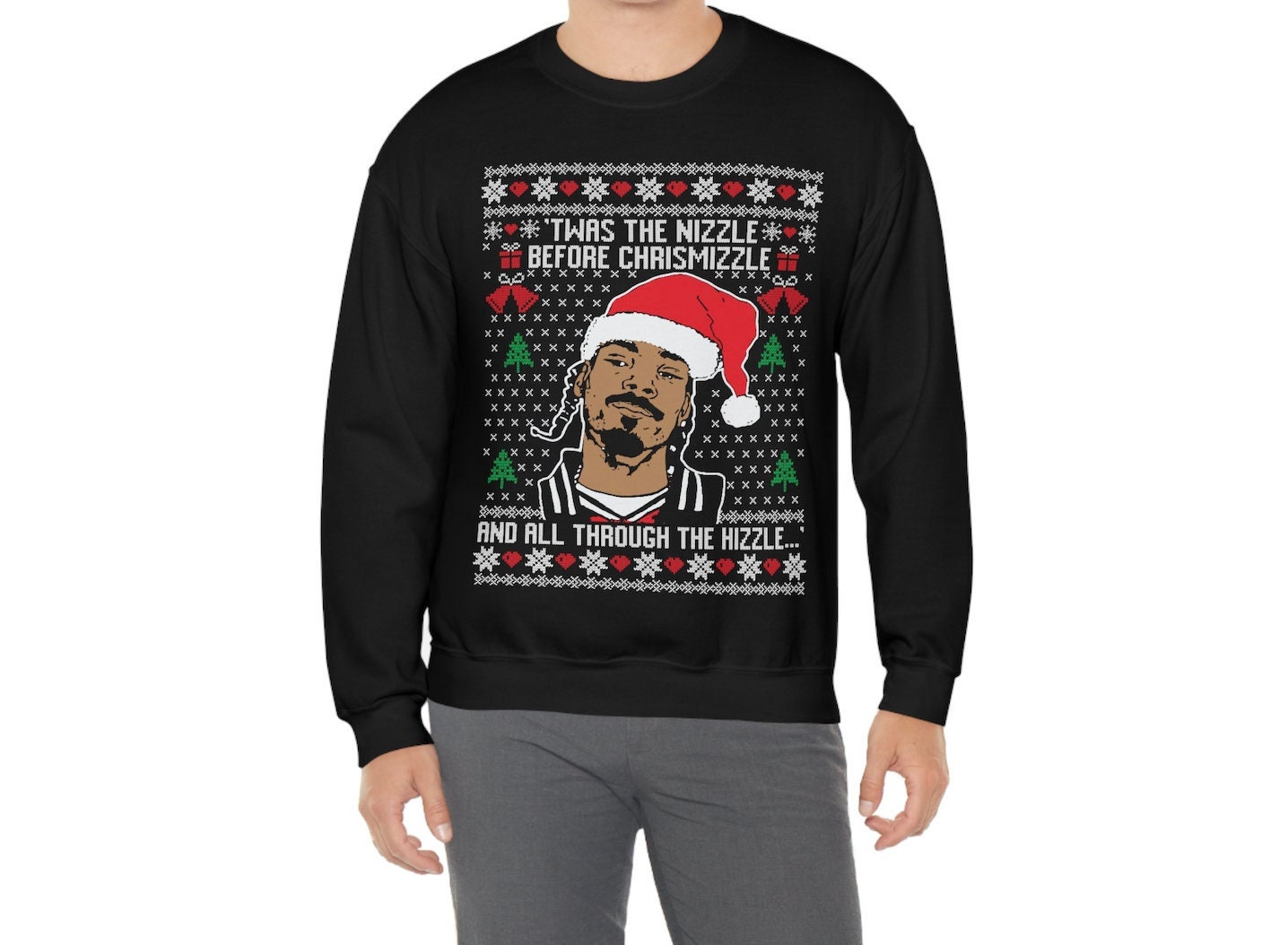 Ugly Christmas Sweater Snoop Dogg 'Twas The Nizzle Before Chrismizzle Sweatshirt