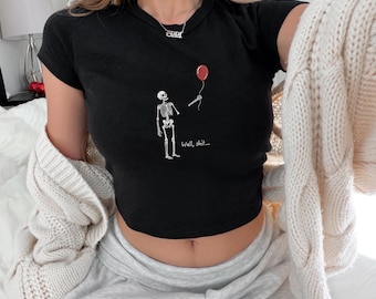 Well Sh*t Lost Balloon Skeleton Embroidered Baby Tee, Sweater, or Tank, Funny Spooky Season Outfit