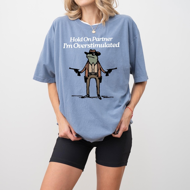 Hold On Partner Im Overstimulated Sweatshirt, Cowboy Frog Sweatshirt, Cowboy Frog Unhinged Shirt, Cute Animal Sweatshirt, Funny Frog Shirt image 6