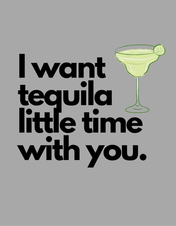 I Want Tequila Little Time With You SVG Etsy