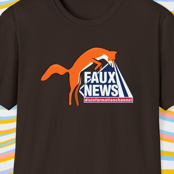 Faux News Disinformation Channel | Unisex Tshirt | Funny Shirt | Fox Tee | Fake News | Men | Women