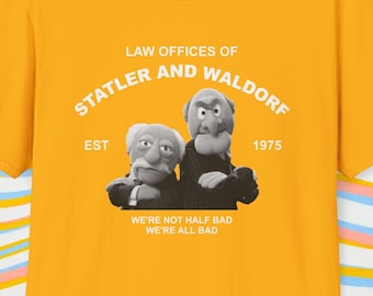 Law Offices of Statler And Waldorf | Muppets Tee | Unisex TShirt | Funny Shirt | Graphic Tee